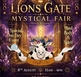 Lions Gate Portal Mystical Fair