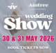 The North West Wedding Show at Aintree Racecourse, Liverpool - 30th &amp; 31st May 2026