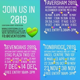 Eventissima Events Has Now Released It&#39;s 2019 Fair Dates, Based In Busy, Centrally-Located Venues Around Kent 