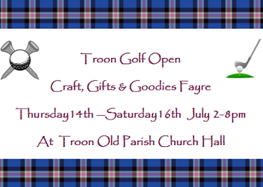 Royal Troon Golf Open 2016 - Troon Craft, Gifts &amp; Goodies Fayre 14-16 July 2016
