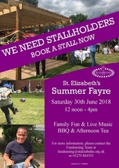 St Elizabeth's Summer Fayre 30/6/18 - Much Hadham Hertfordshire - Stallholders Required
