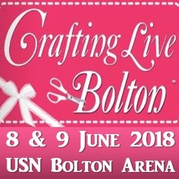 Crafting Live - USN Bolton Arena On Friday 8 And Saturday 9 June 2018 And Open 10am-5pm On Both Days